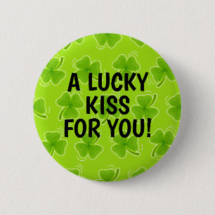 Badge Rond 5 Cm Un baiser chanceux pour vous Shamrock vert