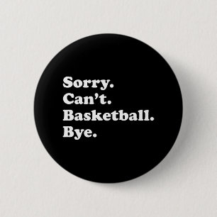 Badge Rond 5 Cm Un cadeau de basket-ball amusant pour hommes femme