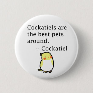 Badge Rond 5 Cm Un Cockatiel Drôle Qui Dit Un Amoureux De Cockati