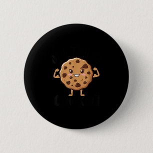 Badge Rond 5 Cm Un cookie coriace
