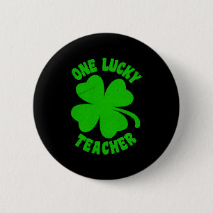 Badge Rond 5 Cm Un enseignant chanceux Saint Patrick la journée
