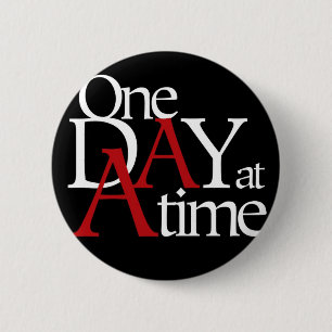 Badge Rond 5 Cm Un jour à la fois