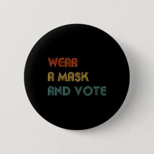 Badge Rond 5 Cm Un Masque Et Voter Des Élections Politiques Biden