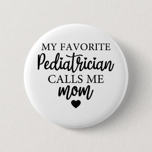 Badge Rond 5 Cm Un pédiatre favori m'appelle Maman Match Day 2024