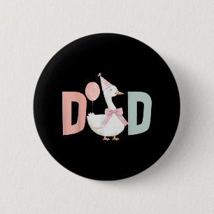 Badge Rond 5 Cm Un père d'oie idiot 1er premier anniversaire famil