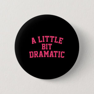 Badge Rond 5 Cm Un Peu Dramatique Halloween Queen Girls