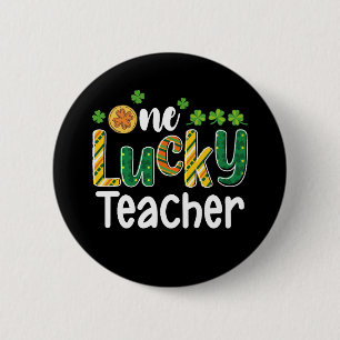 Badge Rond 5 Cm Un professeur chanceux École de la Saint-Patrick