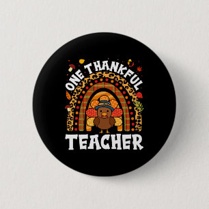Badge Rond 5 Cm Un professeur de remerciement Turquie Thanksgiving