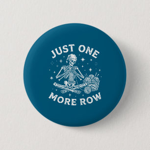 Badge Rond 5 Cm Un seul rang de plus Crochet squelette drôle de cr