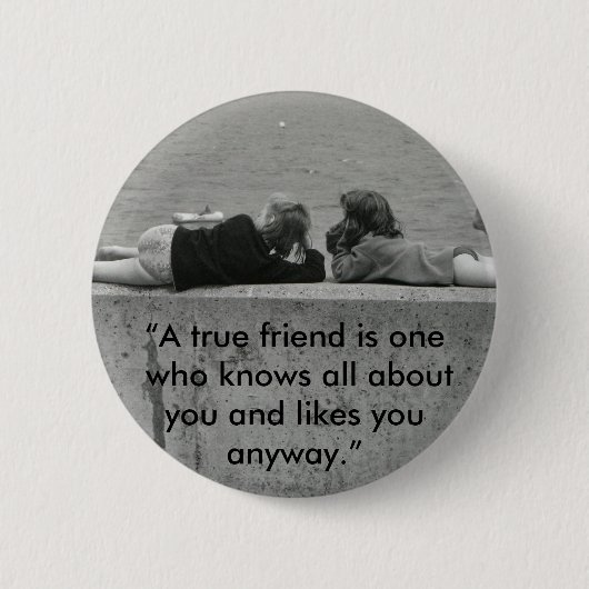Badge Rond 5 Cm Un vrai ami (Devant)