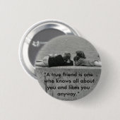 Badge Rond 5 Cm Un vrai ami (Devant & derrière)