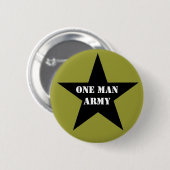 Badge Rond 5 Cm Une armée d'homme (Devant & derrière)