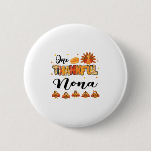 Badge Rond 5 Cm Une dinde de Thanksgiving reconnaissante de Nona