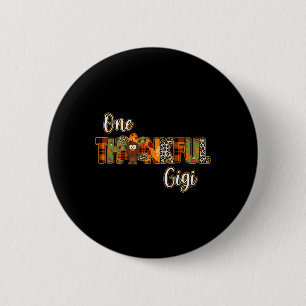 Badge Rond 5 Cm Une dinde Gigi reconnaissante a béni Gigi citrouil