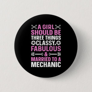 Badge Rond 5 Cm Une Fille Mariée À Un Mécanicien