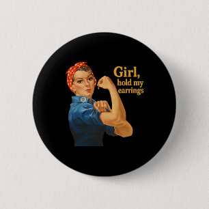 Badge Rond 5 Cm Une fille tient mes oreilles Anti Trump Rosie Le R