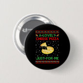 Badge Rond 5 Cm Une jolie pizza au fromage en solo amusant Kevin X (Devant & derrière)