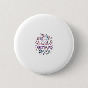 Badge Rond 5 Cm Unicorn Mixtape Magie Autocollant et Chemise Adora