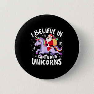 Badge Rond 5 Cm Unicorns Lover Je Crois En Père Noël Et Unicorns C