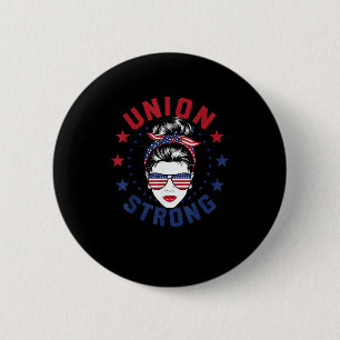 Badge Rond 5 Cm Union Forte Fête du Travail Messy Bun USA Drapeau