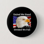 Badge Rond 5 Cm United We Stand USA Bald Eagle Pinback (Devant)
