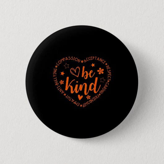 Badge Rond 5 Cm Unity Day Be Kind Kindness Orange Anti Bullying Te (Devant)
