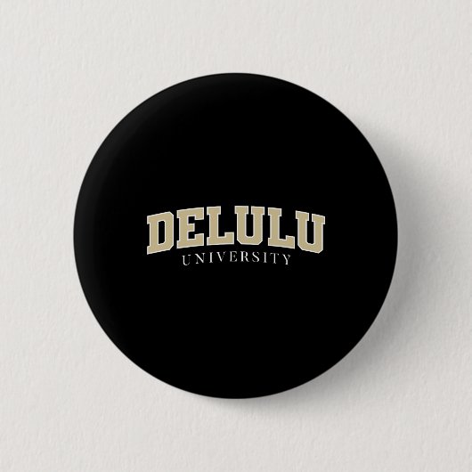 Badge Rond 5 Cm Université Delulu Original (Devant)