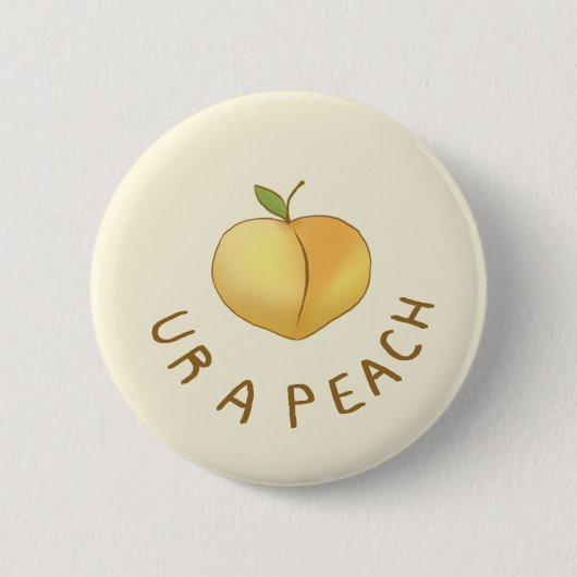 Badge Rond 5 Cm ur a peach (Devant)