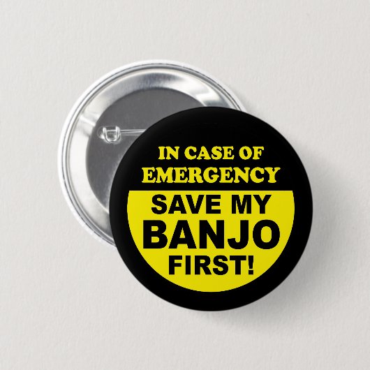 Badge Rond 5 Cm Urgence de banjo (Devant & derrière)