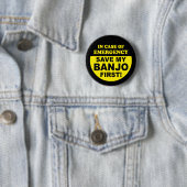 Badge Rond 5 Cm Urgence de banjo (En situation)