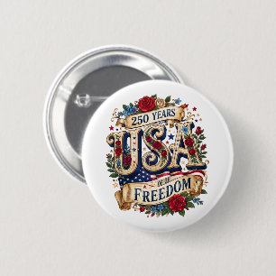 Badge Rond 5 Cm USA 250 Ans de Liberté Florale Américaine