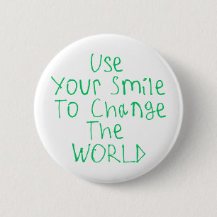 Badge Rond 5 Cm Utilisez Votre Sourire Pour Changer Le Sticker Mon
