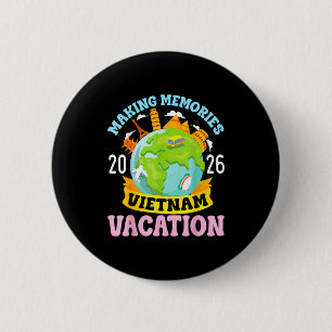 Badge Rond 5 Cm Vacances au Vietnam 2026 Voyage Créer des Souvenir