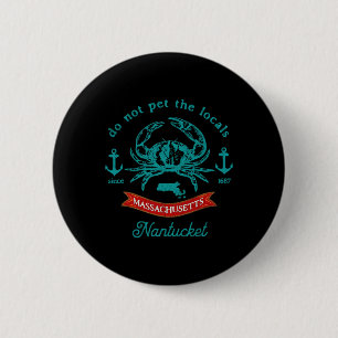 Badge Rond 5 Cm Vacances de pêche au crabe de Nantucket Machusetts