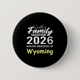 Badge Rond 5 Cm Vacances en famille 2026 Création de souvenirs Wyo