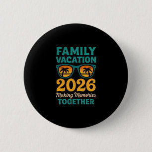 Badge Rond 5 Cm Vacances en famille 2026 Souvenirs de coucher de s
