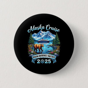 Badge Rond 5 Cm Vacances en famille en Alaska 2025 Croisière en Al