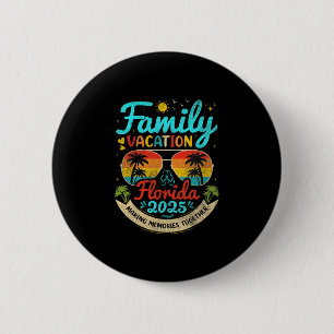 Badge Rond 5 Cm Vacances en famille Floride 2025 Floride Groupe Ét