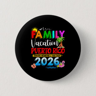 Badge Rond 5 Cm Vacances familiales à Porto Rico 2026 groupe corre