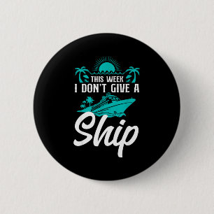 Badge Rond 5 Cm Vacances sur un paquebot de croisière Jeu de mots 