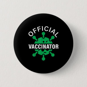 Badge Rond 5 Cm Vaccinateur Docteur Nurse Shirt Vacciné Graphique