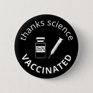 Badge Rond 5 Cm Vacciné Covid-19 Merci Science Black