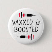 Badge Rond 5 Cm Vacciné et Boosté, Vax Covid (Devant)