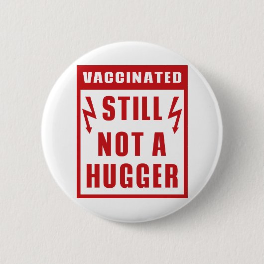 Badge Rond 5 Cm Vacciné Toujours Pas Un Symbole D'Avertissement De (Devant)