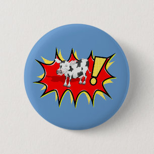 Badge Rond 5 Cm Vache dans une explosion de KAPOW