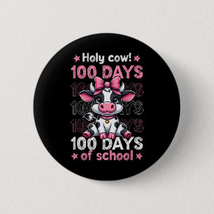 Badge Rond 5 Cm Vache Sainte 100 Jours De Filles D'École Femmes 10