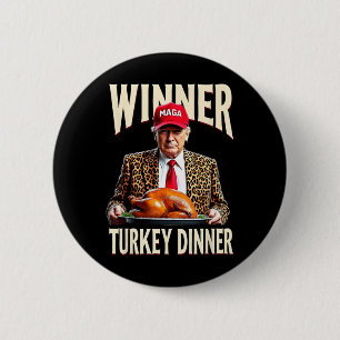 Badge Rond 5 Cm Vainqueur du dîner Turquie Dîner Drôle Trump