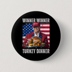 Badge Rond 5 Cm Vainqueur Turquie Dîner Humour Drôle Trump que Tru