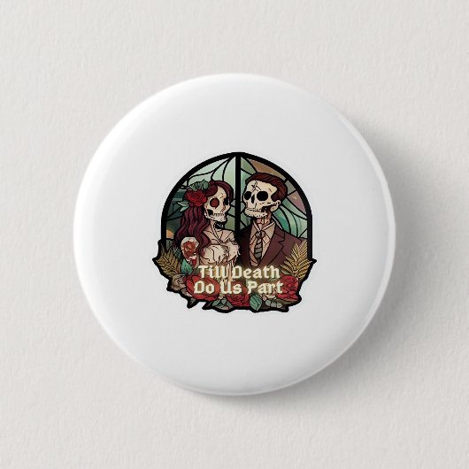 Badge Rond 5 Cm Valentines Jusqu'À La Mort Faites-Nous Partie Clas (Devant)