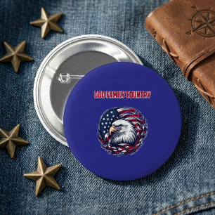 Badge Rond 5 Cm Valeurs de patriote américain Dieu Famille Pays